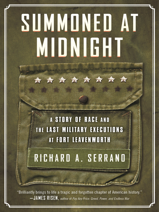 Title details for Summoned at Midnight by Richard A. Serrano - Available